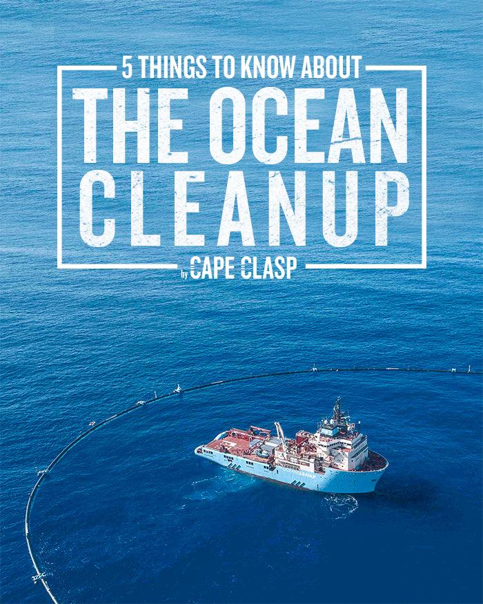 5-things-to-know-about-the-ocean-cleanup-cape-clasp_700x